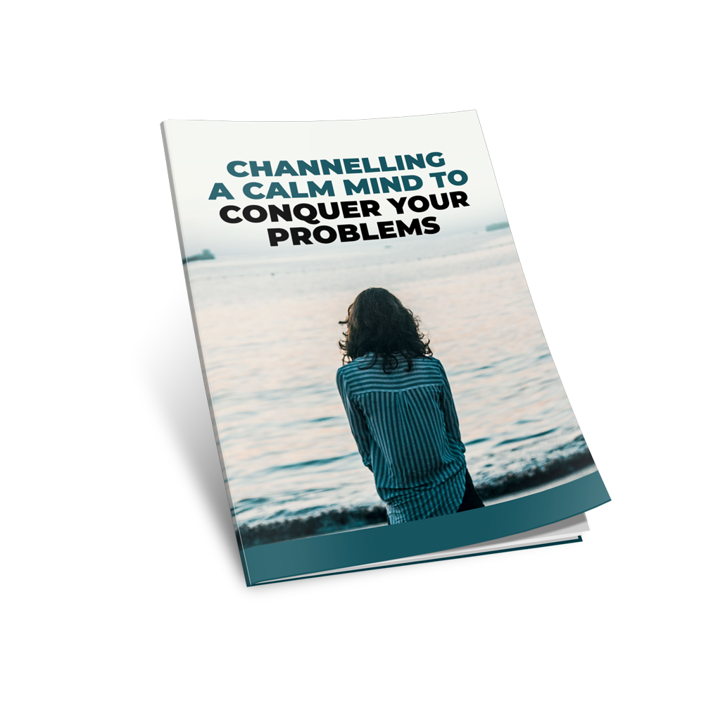 Channelling A Calm Mind To Conquer Your Problems - Image 2